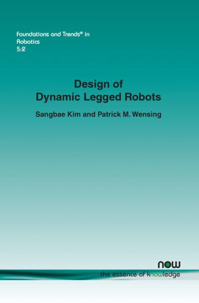 Design of Dynamic Legged Robots