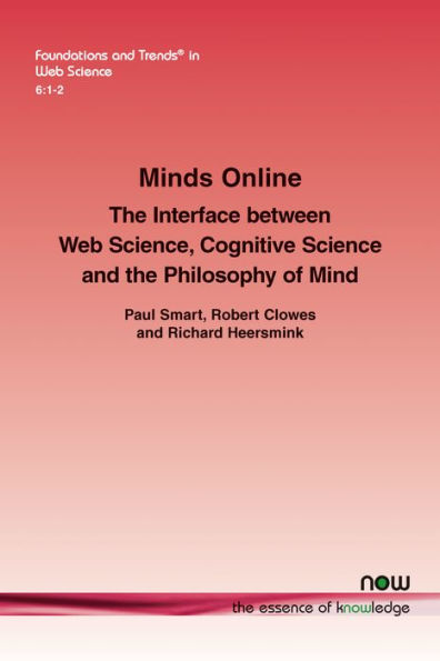 Minds Online: The Interface between Web Science, Cognitive Science and the Philosophy of Mind