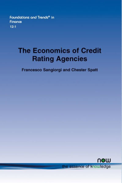 The Economics of Credit Rating Agencies