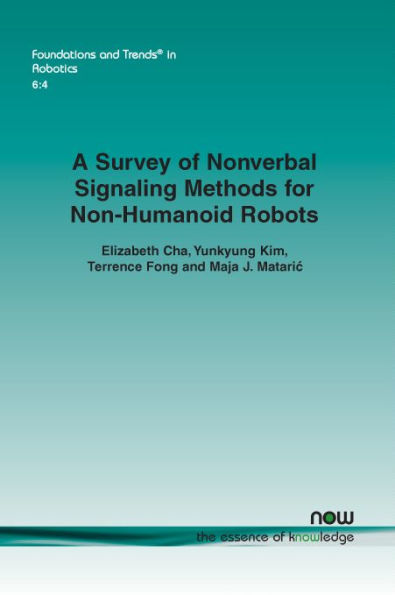A Survey of Nonverbal Signaling Methods for Non-Humanoid Robots