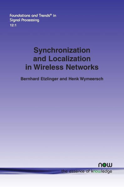 Synchronization and Localization in Wireless Networks