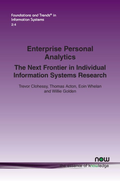 Enterprise Personal Analytics: The Next Frontier in Individual Information Systems Research