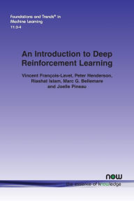 Title: An Introduction to Deep Reinforcement Learning, Author: Vincent Fran ois-Lavet