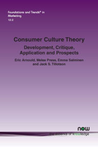 Title: Consumer Culture Theory: Development, Critique, Application and Prospects, Author: Eric Arnould