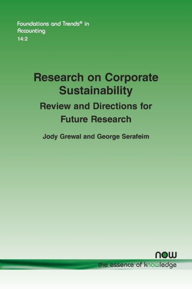 Research on Corporate Sustainability: Review and Directions for Future Research