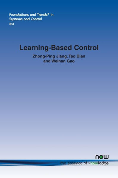 Learning-Based Control: A Tutorial and Some Recent Results