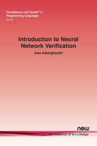 Title: Introduction to Neural Network Verification, Author: Aws Albarghouthi