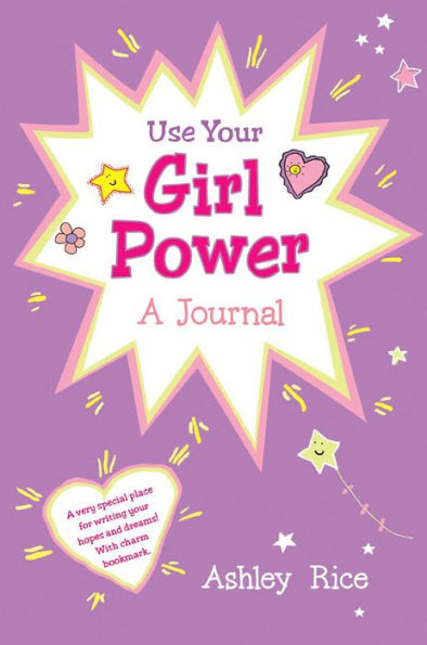 Use Your Girl Power: A Journal