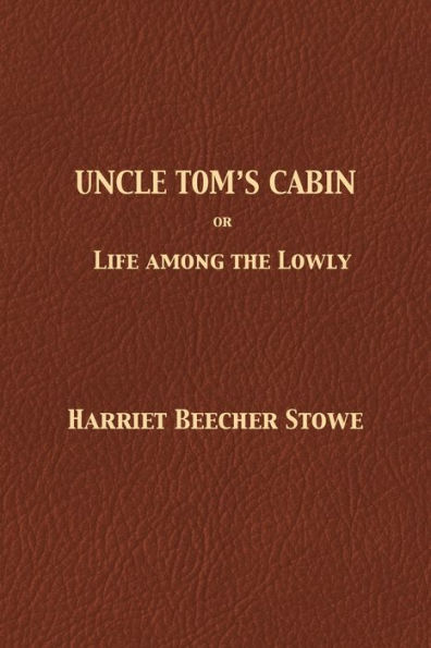 Uncle Tom's Cabin