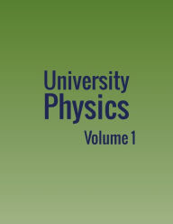 Title: University Physics: Volume 1, Author: William Moebs