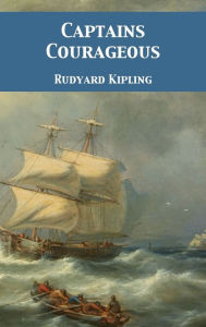 Title: Captains Courageous, Author: Rudyard Kipling