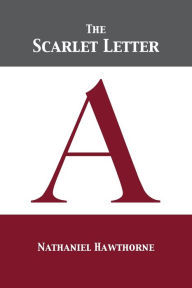 Title: The Scarlet Letter, Author: Nathaniel Hawthorne