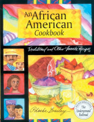 Title: African American Cookbook: Traditional And Other Favorite Recipes, Author: Phoebe Bailey