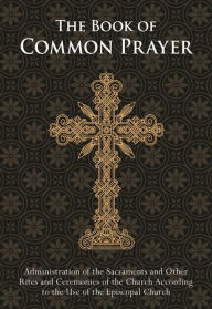 Title: The Book of Common Prayer, Author: Heidi Igarashi PhD