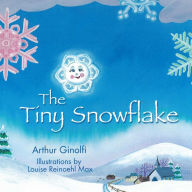 Art Ginolfi presents: The Tiny Snow Flake and The Tiny Star