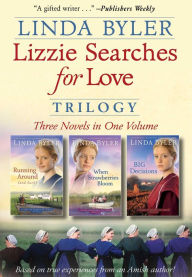 Title: Lizzie Searches for Love Trilogy: Three Novels in One Volume, Author: Linda Byler