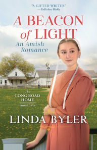 Free downloadable audio books for kindle Beacon of Light: An Amish Romance 9798885781145 DJVU PDF by Linda Byler, Linda Byler