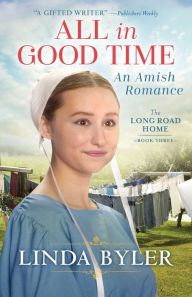 Ebook in txt free download All in Good Time: An Amish Romance