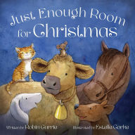 Title: Just Enough Room for Christmas, Author: Robin Currie