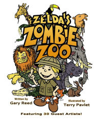 Title: Zelda's Zombie Zoo, Author: Gary Reed