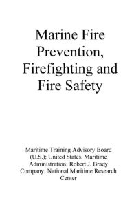 Title: Maritime Fire Safety, Author: Marine Fire Authority