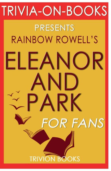 Trivia-On-Books Eleanor & Park by Rainbow Rowell