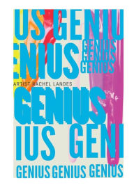 Title: GENIUS, Author: Rachel Landes