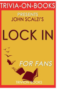 Title: Trivia-On-Books Lock In by John Scalzi, Author: Trivion Books