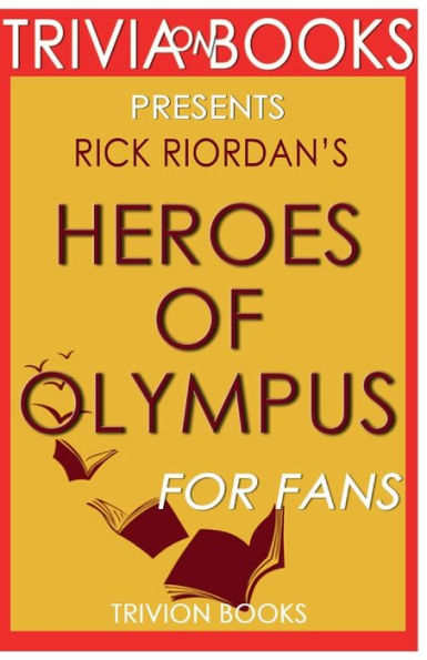 Trivia-On-Books Heroes of Olympus by Rick Riordan