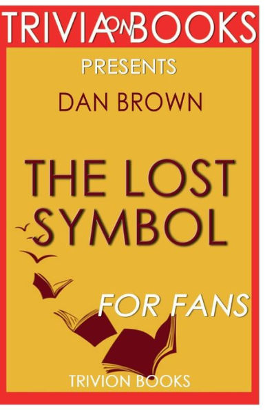 Trivia-On-Books The Lost Symbol by Dan Brown
