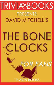 Title: Trivia-On-Books The Bone Clocks by David Mitchell, Author: Trivion Books