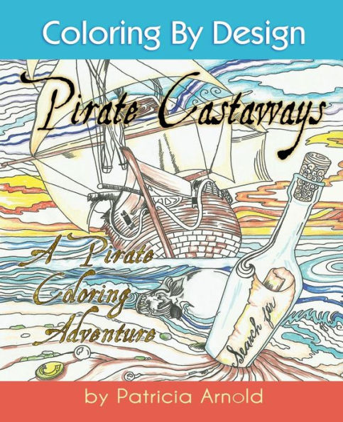 Pirate Castaways: Coloring by Designs
