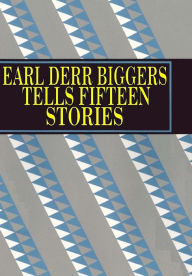 Title: Earl Derr Biggers Tells Fifteen Stories, Author: Earl Derr Biggers