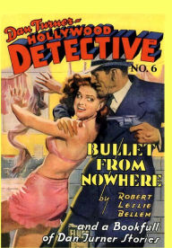 Title: Dan Turner Hollywood Detective #6, Author: Robert Leslie Bellem