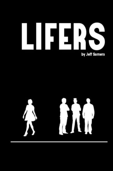 Lifers