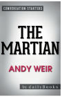 Conversation Starters The Martian by Andy Weir