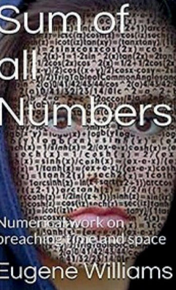 Sum of all Numbers: Numerical journey across the Ages