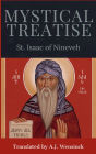 Mystical Treatise of Isaac of Nineveh