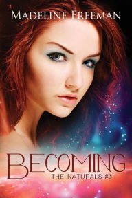 Title: Becoming, Author: Madeline Freeman