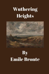 Title: Wuthering Heights, Author: Emily Brontë