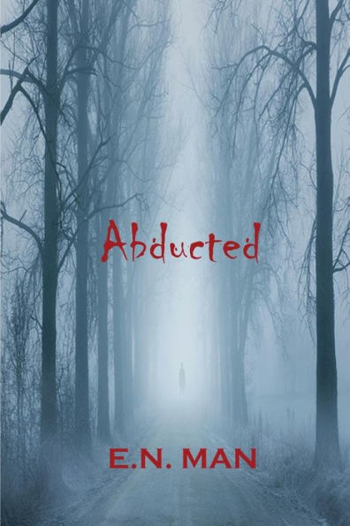 Abducted