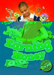Title: Earning Money, Author: Mari Schuh
