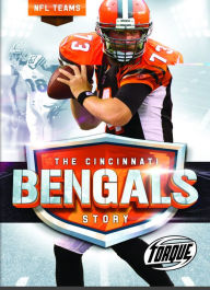 Title: The Cincinnati Bengals Story, Author: Allan Morey