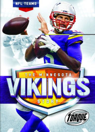 Title: The Minnesota Vikings Story, Author: Thomas K. Adamson