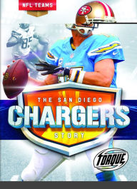 Title: The San Diego Chargers Story, Author: Allan Morey