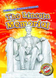 Title: Lincoln Memorial, The, Author: Kirsten Chang