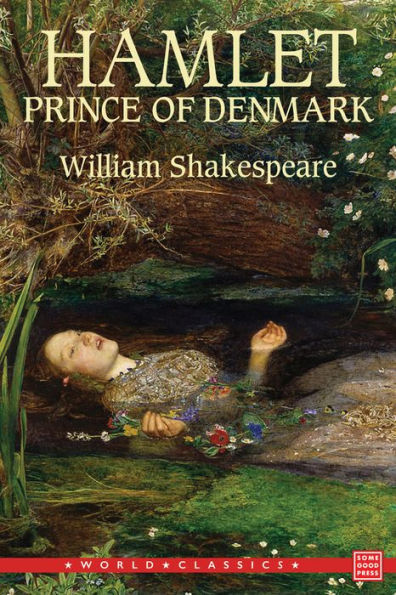 The Tragedy of Hamlet, Prince of Denmark