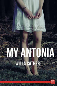 Title: My Ántonia, Author: Willa Cather