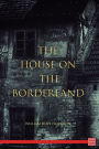 The House on the Borderland