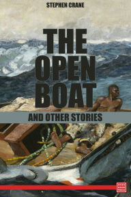 Title: The Open Boat and Other Stories, Author: Stephen Crane